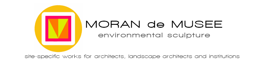 Moran de Musée Environmental Site-Specific Sculpture Designer